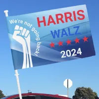 Harris Walz 2024 Election 'We're not going back' Car Flag