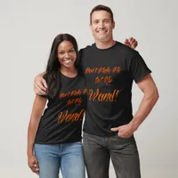 Halloween Witchy Quote T-Shirt