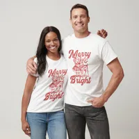 Merry & Bright - Christmas T-Shirt