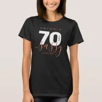 Modern Girly Copper 70 and Sassy T-Shirt