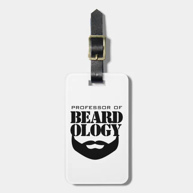 Funny Professor of Beardology Luggage Tag