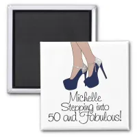 Personalized "Stepping into 50 and Fabulous" Party Magnet