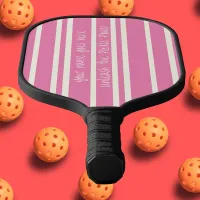 Pink Pickle Power Pickleballer player powerful Pickleball Paddle