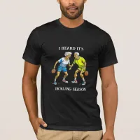 Funny Pickleball Pun | Pickling Season T-Shirt