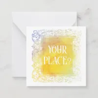 *~*  YOUR PLACE?  Relationship AP63 Flat Note Card