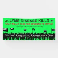 Large Lyme Disease Kills Protest Sign Banner