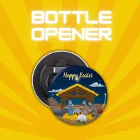 Happy Easter - Nativity | Bottle Opener