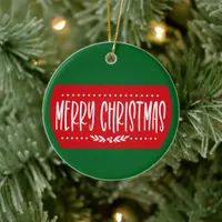 Merry Christmas - Christmas Ornament