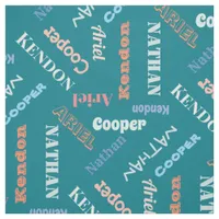 Add 4 Kids or Pet's Names Custom Teal By The Yard Fabric