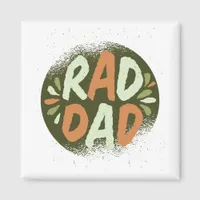 Rad Dad Magnet