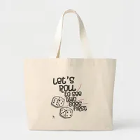 Dice Roll See Who Goes First Game Design Large Tote Bag