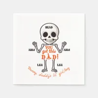 You Got This Dad Cute October Newborn Skeleton Napkins