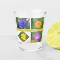 Stay Beautiful and Blooming Photo Collage Shot Glass