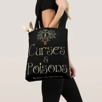 Curses and Poisons Tote Bag