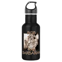 Bob, The Barbarian Stainless Steel Water Bottle