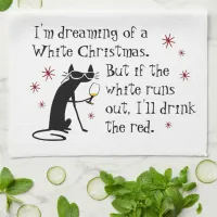 Dreaming of White Christmas Funny Wine Cat Kitchen Towel