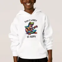 Cute Frog Playing a Guitar | Don't Worry, Be Hoppy Hoodie