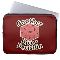 Another Dicey Decision Gaming is Life Laptop Sleeve