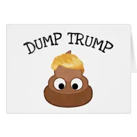 Dump Trump Poop pile "anti-trump" Political Card