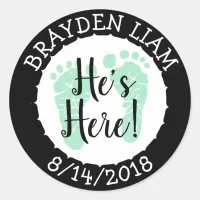 He's Here, New Baby Boy Announcement Classic Round Sticker