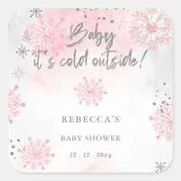 Pink Baby its Cold Outside Winter Baby Shower Square Sticker