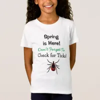 Check for Ticks Lyme Disease Awareness T-Shirt