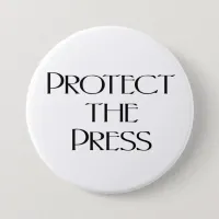 Protect the Press, Pro Media, Journalists Button