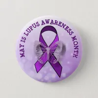 May is Lupus Awareness Month Button