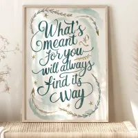 What's Meant For You: Destiny Art Print