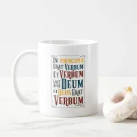 CUSTOMIZABLE In Principio Erat Verbum Coffee Mug