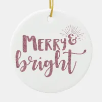 Merry and Bright Pink Glitter Typography Photo Ceramic Ornament