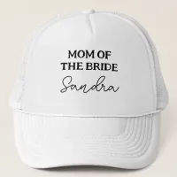 Mom Of The Bride Black And White Bachelorette Trucker Hat