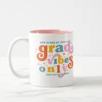 Grad Vibes Only Graduation Party Class Of 2024  Two-Tone Coffee Mug