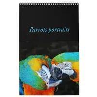 Parrot Portraits Calendar