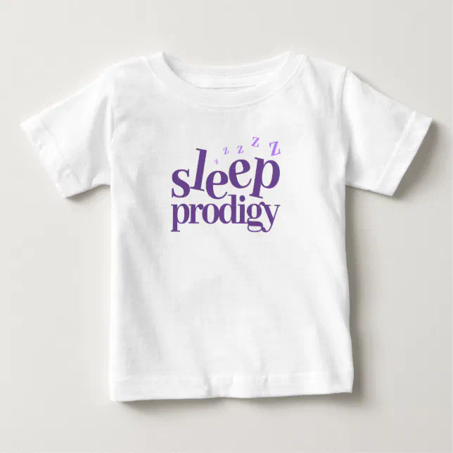 Cute Sleep Prodigy Word Art Baby T-Shirt