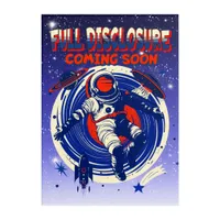 Full Disclosure Coming Soon | Astronaut Floating  Acrylic Print