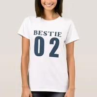 BBF Bestie 01 - Best Friend T-Shirt