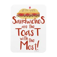 Toast with Most Funny Sandwich Magnet