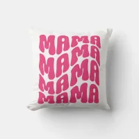 Pink Retro Groovy Cute Mama Mothers Day Mom  Throw Pillow