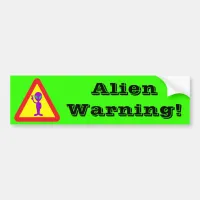 Alien Warning Bumper Sticker