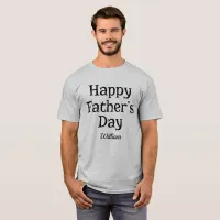 Happy Fathers Day Custom Add Dad or Kids Name T-Shirt