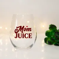 Mom Juice Wine Stemless Glass