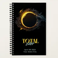 Total Solar Eclipse 2024 Your City State Black  Notebook