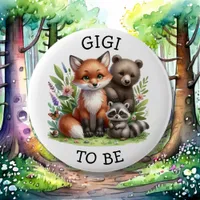 Gigi to be | Woodland Creatures Baby Shower  Button