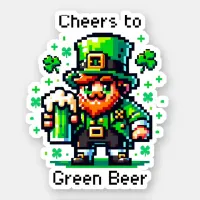 Cheers to Green Beer | St Patrick's Day   Sticker