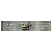 Regal Crown Design for the Controlling Individual Desk Name Plate