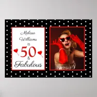50 and Fabulous Photo Red 50th Birthday BLK WH LG Poster