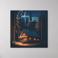 Cabin Life | Camping Themed Art Canvas Print