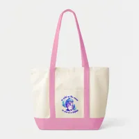 Cute Watercolor Dolphins Quote | Tote Bag