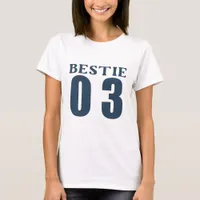 BBF Bestie 01 - Best Friend T-Shirt